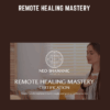Remote Healing Mastery  -  Christof Melchizedek