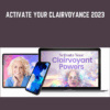 Activate Your Clairvoyance 2023 - Cyndi Dale