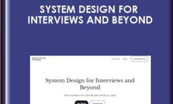 System Design for Interviews and Beyond  -  Mikhail Smarshchok