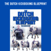 The Dutch Kickboxing Blueprint  -  Ernesto Hoost