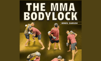 The MMA Bodylock  -  Beneil Dariush