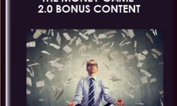 The Money Game 2.0 Bonus Content  -  Neil Strauss