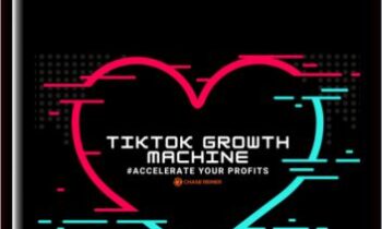 TikTok Growth Machine  -  Chase Reiner