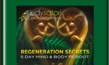 Regeneration Secrets  -  Judy Satori