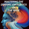 MASTERING THE DYNAMIC ENERGETICS OF THE WAVE - Richard Bartlett & Chella Ferrow