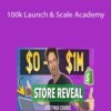 100k Launch & Scale Academy – Charlie Brandt