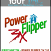 [Download Now] Jerry Norton – Power Flipper 3x 3.0