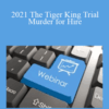 2021 The Tiger King Trial – Murder for Hire: the Prosecution of Joseph Maldonado-Passage
