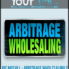 [Download Now] Joe McCall – Arbitrage Wholesaling 2 (4 Week Training)