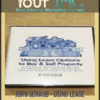 [Download Now] John Schaub – Using Lease Options to Buy and Sell Property