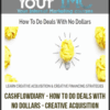 [Download Now] CashFlowDiary – How To Do Deals With No Dollars – Creative Acquisition & Creative Financing Simplified