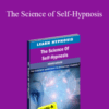 Adam Eason – The Science of Self-Hypnosis