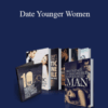Adam Gilad – Date Younger Women