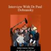Adam Gilad – Interview With Dr Paul Dobransky