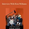 Adam Gilad – Interview With Rion Williams