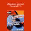 Alan Stein – Maximum Vertical Potential 2.0