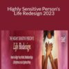 Alane Freund – Highly Sensitive Person’s Life Redesign 2023