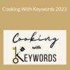 Aleka Shunk – Cooking With Keywords 2023