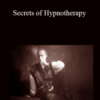 Alex LeRoy – Secrets of Hypnotherapy