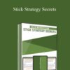Alex Mandossian – Stick Strategy Secrets
