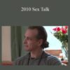 Alex Vartman – 2010 Sex Talk