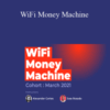 Alexander Cortes & Jose Rosado – WiFi Money Machine