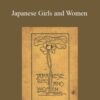Alice Mabel Bacon – Japanese Girls and Women