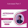 Alok Khandelwal – Astromani Part-3