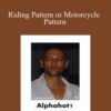 Alphahot1 – Riding Pattern or Motorcycle Pattern