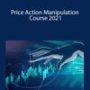 Price Action Manipulation Course 2021 – Alson Chew