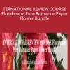 Amity Katharine Libby – TERNATIONAL REVIEW COURSE Florabeane Pure Romance Paper Flower Bundle