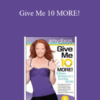 Amy Dixon – Give Me 10 MORE!