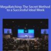 Amy Porterfield – MegaBatching: The Secret Method to a Successful Ideal Week