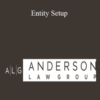 Anderson Law Group – Entity Setup