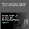 Andrés Esteban Díaz del Castillo – Plan de acción: Los 20 pasos para optimizar tus ofertas