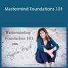 Angela Benck – Mastermind Foundations 101