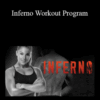 Anja Garcia – Inferno Workout Program