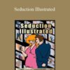 Anthony Berger – Seduction Illustrated