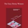 Anthony Berger – The Easy Horny Women