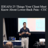 Anthony Carey – IDEAFit 25 Things Your Client Must Know About Lower-Back Pain – CEC