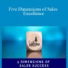 Anthony Iannarino – Five Dimensions of Sales Excellence