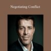 Anthony Robbins – Negotiating Conflict