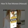 Apollonia Ponti – How To Text Women (Manual)