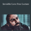 Arash Dibazar – Invisible Love Free Lecture
