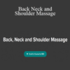 Ariana Vincent – Back Neck and Shoulder Massage