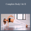 Ashley Galvin – Complete Body I & II