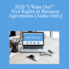 [Audio Download] The Missouribar – 2020 “I Want Out!”: Exit Rights in Business Agreements