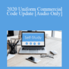 [Audio Download] The Missouribar – 2020 Uniform Commercial Code Update