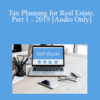 [Audio Download] The Missouribar – Tax Planning for Real Estate, Part 1 – 2019