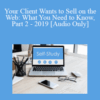 [Audio Download] The Missouribar – Your Client Wants to Sell on the Web: What You Need to Know, Part 2 – 2019